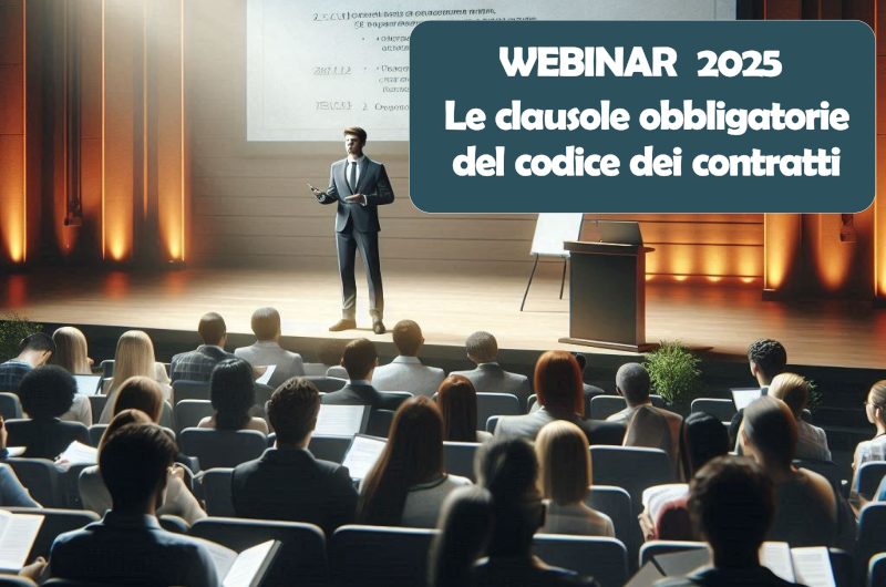 CORSO WEBINAR 2025 - LE CLAUSOLE OBBLIGATORIE DEL CODICE DEI CONTRATTI Dr.ssa Francesca Petullà